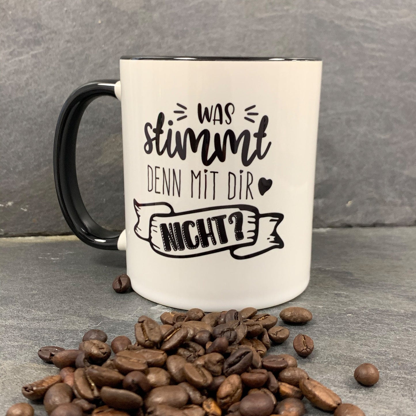 Tasse mit Spruch "Was stimmt denn mit Dir nicht" Kaffeetasse | Kaffeebecher