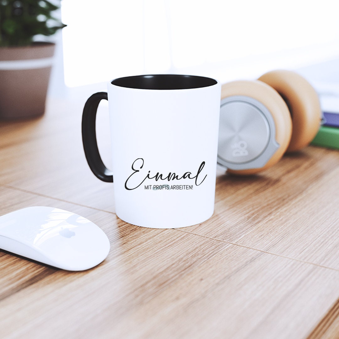 Tasse mit Spruch "Einmal mit Profis arbeiten" Kaffeetasse | Kaffeebecher | Valentinstag | Liebe