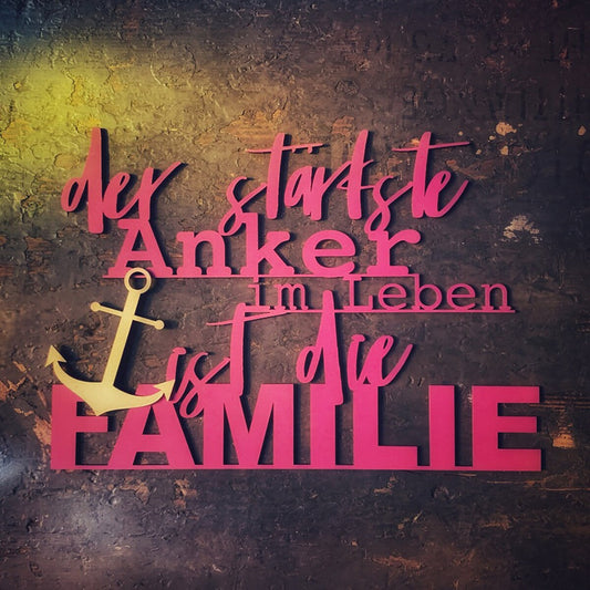 Familienschild | Der stärkste Anker im Leben ist die Familie | Wanddeko | Holzschild | Deko | 3D Wandtattoo | Wandbild