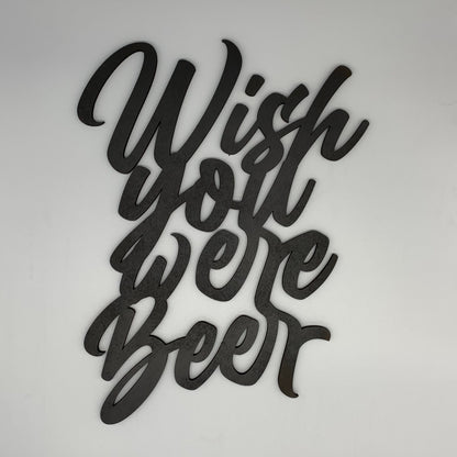 Wish you were Beer Schriftzug aus Holz | 3D Schriftzug | Wanddeko | Wandkunst | Wandschild | 3D Wandtattoo