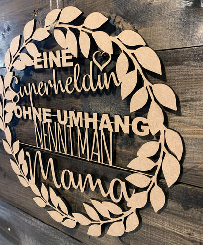 Muttertagsgeschenk "Eine Superheldin ohne Umhang nennt man Mama" Geschenk zum Muttertag