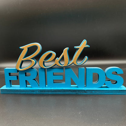 Best Friends Schriftzug aus Holz | 3D | stehend mit Aufsteller | Geschenk | Holzschriftzug