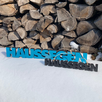 Haussegen | Holzschriftzug | 3D Schriftzug | Holz