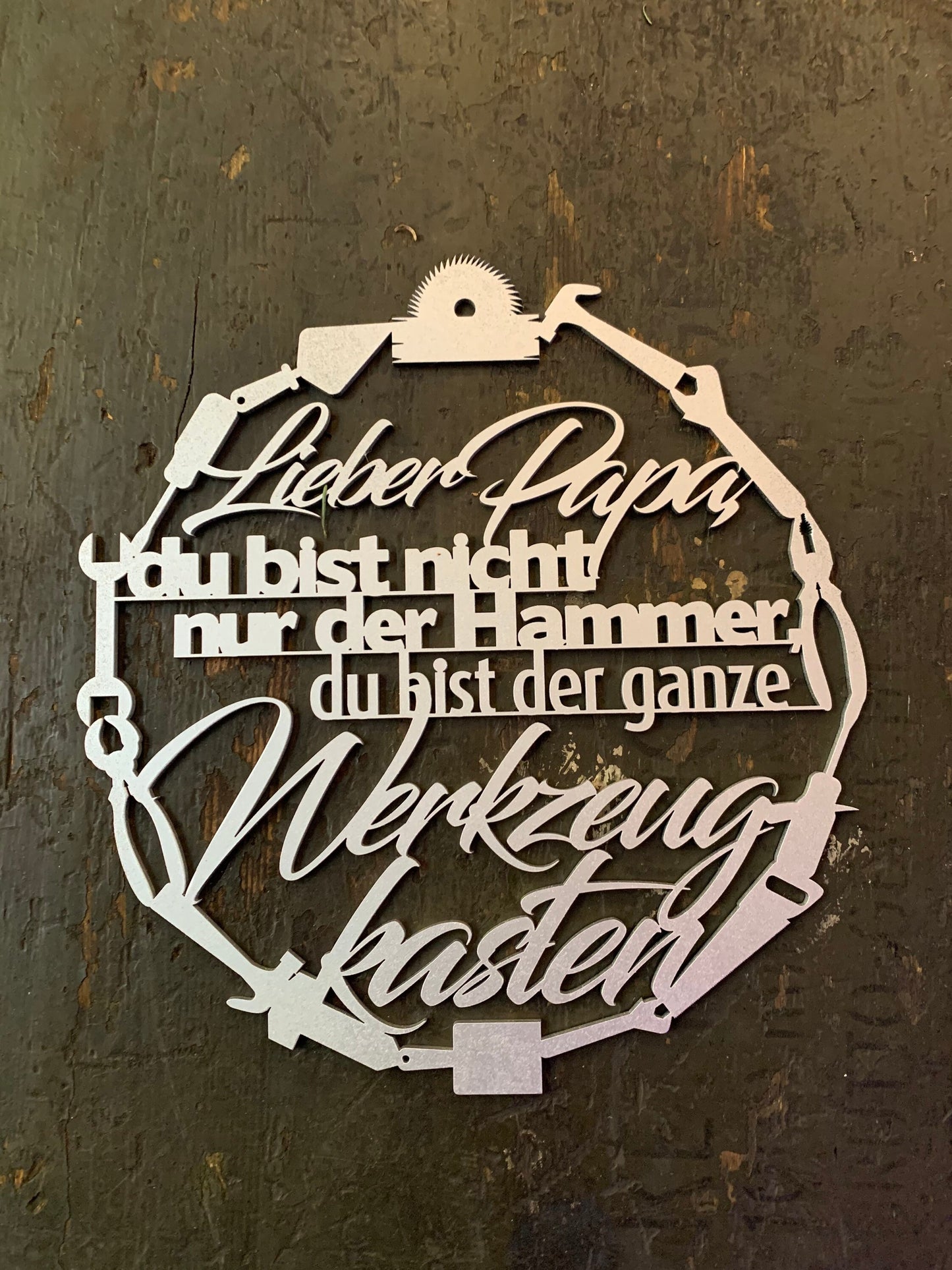 Vatertagsgeschenk, Vatertag "Lieber Papa, du bist nicht der Hammer... " Geschenk für Opa oder Onkel, Kranz