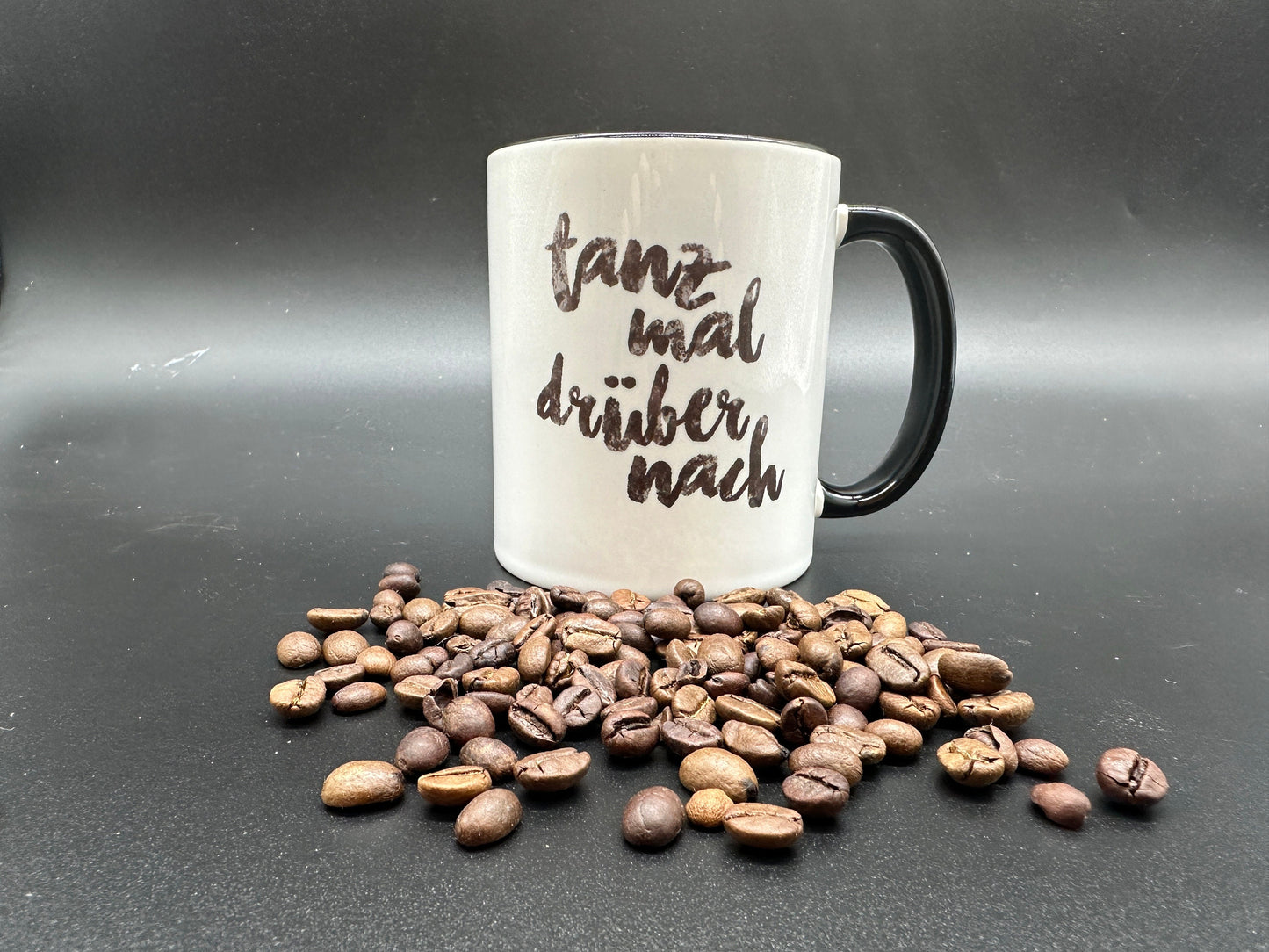 Tasse mit Spruch "Tanz mal drüber nach" Kaffeetasse | Kaffeebecher