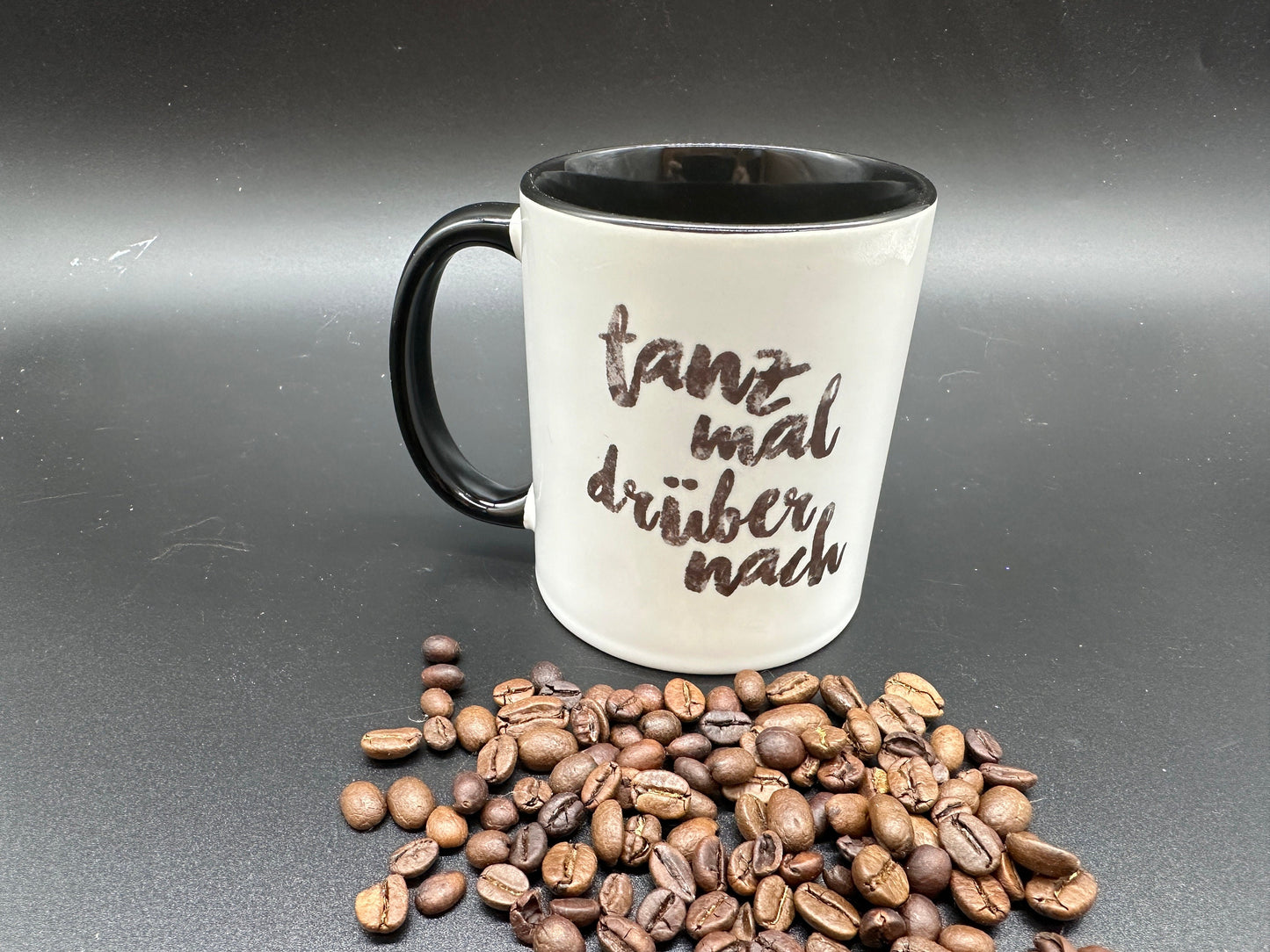 Tasse mit Spruch "Tanz mal drüber nach" Kaffeetasse | Kaffeebecher