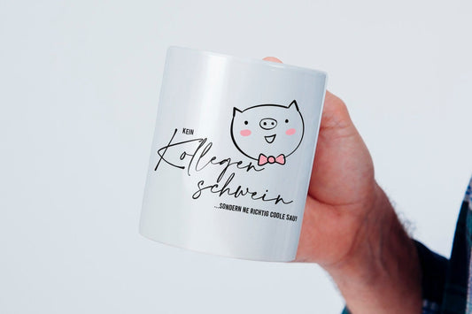 Kein Kollegenschwein Kaffeetasse | Kaffeebecher | Tasse mit Spruch